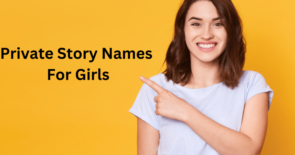 private story names for girls